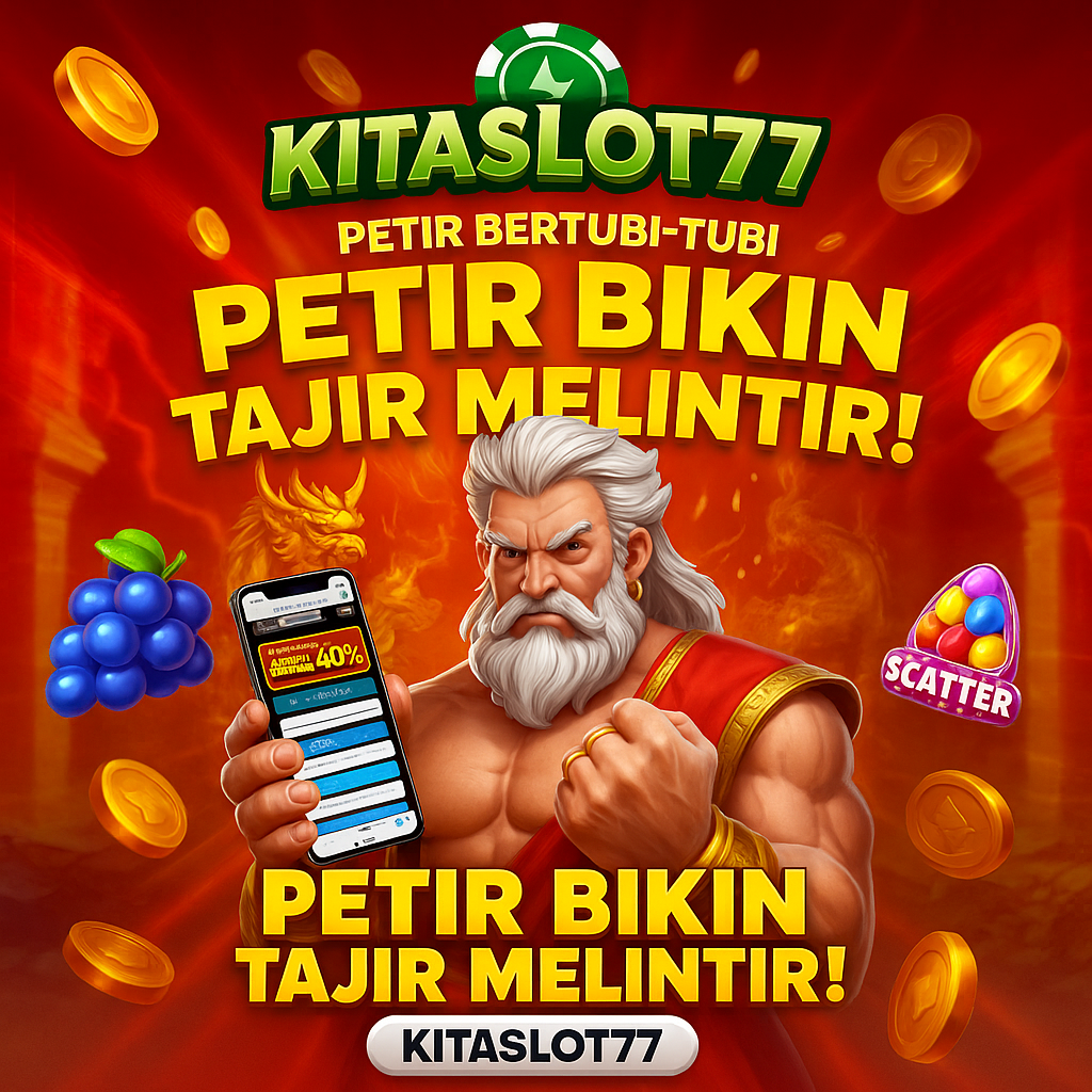 Kitaslot77 – Game Kita Slot 77 Paling Seru Android Now!